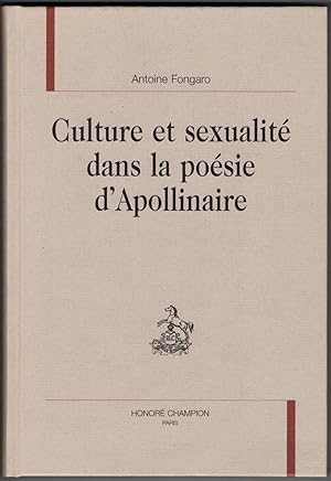 Image du vendeur pour Culture et sexualit dans la posie d'Apollinaire. mis en vente par Rometti Vincent