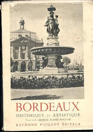 Seller image for Bordeaux historique et artistique for sale by Le-Livre