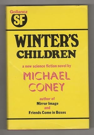 Winter's Children by Michael Coney (First UK Edition) Gollancz File Copy