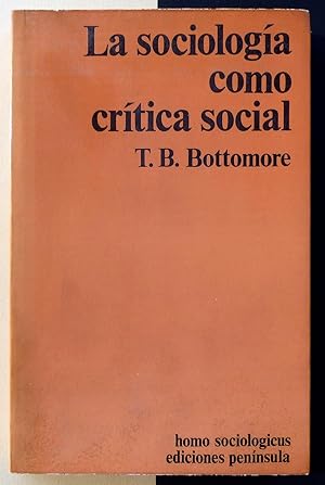 La sociología como crítica social.