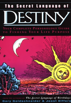 Image du vendeur pour The Secret Language of Destiny: A Personology Guide to Finding Your Life Purpose (Hardback or Cased Book) mis en vente par BargainBookStores