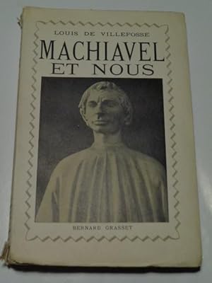 Machiavel et Nous