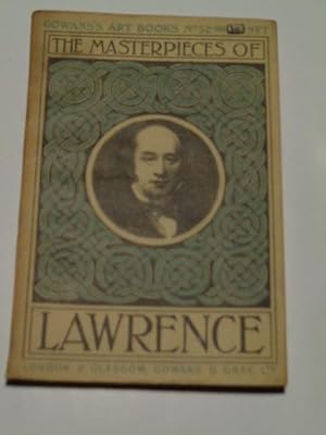 The Masterpieces of Lawrence 1769-1830