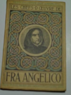 Les Chefs D'oeuvre De Fra Angelico