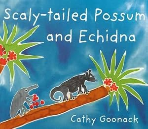 Seller image for Scaly-Tailed Possum and Echidna (Paperback) for sale by Grand Eagle Retail