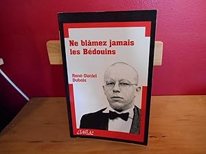 Ne blâmez jamais les Bédouins (Collection Théâtre Leméac)