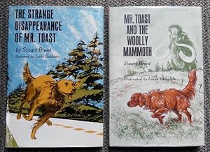 Seller image for THE STRANGE DISAPPEARANCE OF MR. TOAST with MR. TOAST AND THE WOOLLY MAMMOTH. 2 BOOKS. for sale by Capricorn Books