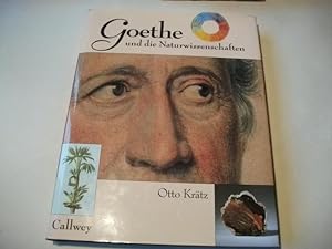 Bild des Verkufers fr Goethe und die Naturwissenschaften. zum Verkauf von Ottmar Mller