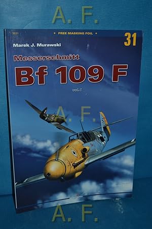 Image du vendeur pour Messerschmitt Bf 109 F Vol. 1. : Monografie - Kagero no. 31 3031 mis en vente par Antiquarische Fundgrube e.U.