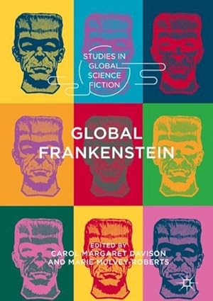 Bild des Verkufers fr Global Frankenstein zum Verkauf von AHA-BUCH GmbH