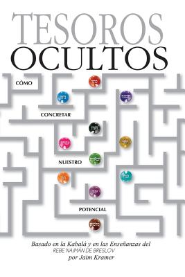 Imagen del vendedor de Tesoros Ocultos: Como Concretar Nuestro Potencial (Paperback or Softback) a la venta por BargainBookStores