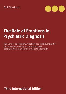 Imagen del vendedor de The Role of Emotions in Psychiatric Diagnosis (Paperback or Softback) a la venta por BargainBookStores