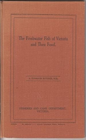 Image du vendeur pour The Freshwater Fish of Victoria and Their Food. mis en vente par Time Booksellers