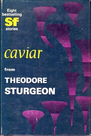 Caviar: An Original Collection of Science Fiction