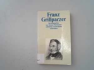 Bild des Verkufers fr Franz Grillparzer. zum Verkauf von Antiquariat Bookfarm