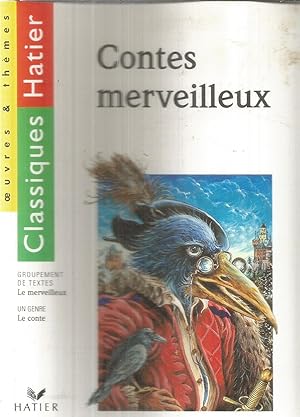 Image du vendeur pour Contes merveilleux - avec complments pdagogique mis en vente par Joie de Livre