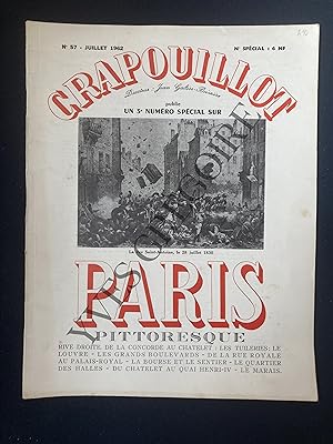 CRAPOUILLOT-N°57-JUILLET 1962-PARIS PITTORESQUE