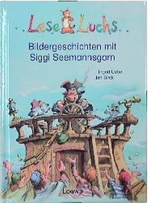 Bildergeschichten mit Siggi Seemannsgarn