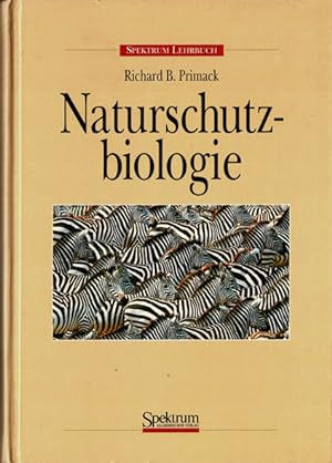 Image du vendeur pour Naturschutzbiologie. (Spektrum Lehrbuch) mis en vente par Schueling Buchkurier