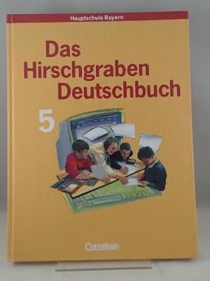 Immagine del venditore per Das Hirschgraben Deutschbuch - Mittelschule Bayern: 5. Jahrgangsstufe - Schlerbuch venduto da Versandhandel K. Gromer