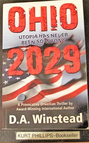 Ohio 2029: Utopia Has Never Been So Wrong (Signed Copy)