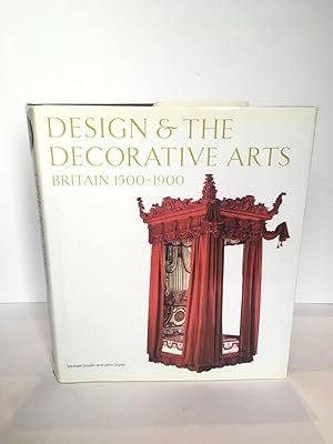 Immagine del venditore per DESIGN & THE DECORATIVE ARTS Britain 1500-1900 venduto da Worlds End Bookshop (ABA, PBFA, ILAB)