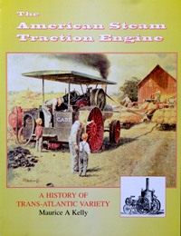 THE AMERICAN STEAM TRACTION ENGINE