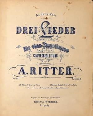 Bild des Verkufers fr Drei Lieder fr eine Singstimme mit Clavierbegleitung. Op. 10 zum Verkauf von Paul van Kuik Antiquarian Music