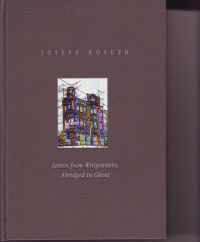 Joseph Kosuth Letters from Wittgenstein, Abridged in Ghent