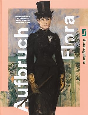 Seller image for Aufbruch Flora: Meisterwerke aus der Sammlung Arthur und Hedy Hahnloser-Bhler for sale by artbook-service