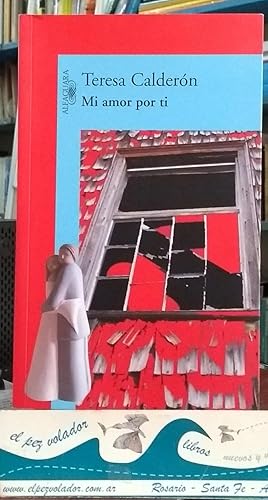 Imagen del vendedor de Mi Amor Por Ti a la venta por Librer�a El Pez Volador