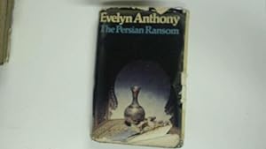 Image du vendeur pour The Persian Ransom mis en vente par Goldstone Rare Books