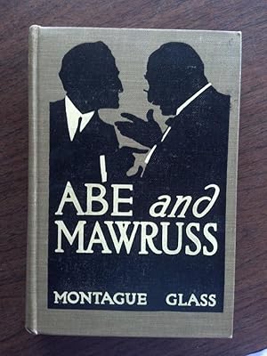 Seller image for Abe and Mawruss Being the Further Adventures of Potash and Perlmutter for sale by Imperial Books and Collectibles