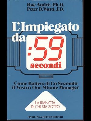 Seller image for L'Impiegato da: 59 secondi for sale by Librodifaccia
