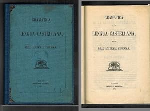 Gramática de la lengua castellana. [RAREZA: EDICIÓN DE 1866].