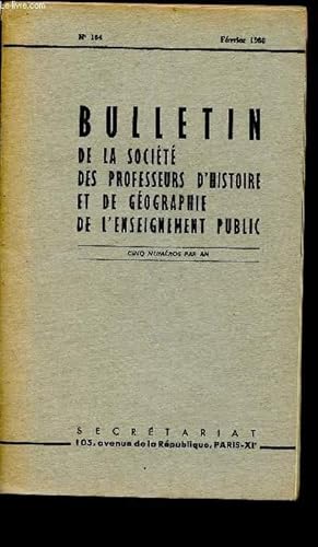 Imagen del vendedor de Bulletin de la socit des professeurs d'histoire et de gographie de l'enseignement public n164 - fvrier 1960 a la venta por Le-Livre