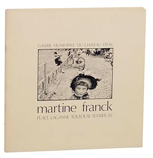 Seller image for Martine Franck: Palce Laganne Toulouse Fevrier 82 for sale by Jeff Hirsch Books, ABAA
