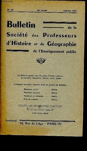 Bild des Verkufers fr Bulletin de la socit des professeurs d'histoire et de gographie de l'enseignement public n152 - Octobre 1957 zum Verkauf von Le-Livre