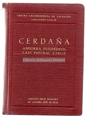 Imagen del vendedor de Cerdaa: Andorra - Puigpedrs - Cad - Puigmal - Carlit. a la venta por Llibreria Antiquria Delstres