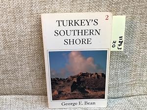 Turkey's Southern Shore (The Classic Guides to Turkey ; 2)
