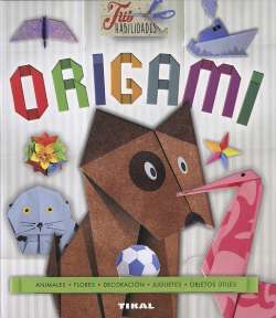 Origami. Edad: Todas.