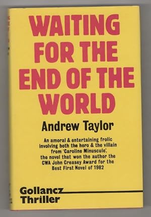Bild des Verkufers fr Waiting for the End of the World by Andrew Taylor (First UK) Gollancz File Copy zum Verkauf von Heartwood Books and Art