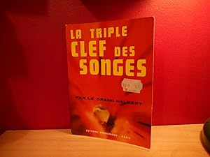 LA TRIPLE CLEF DES SONGES