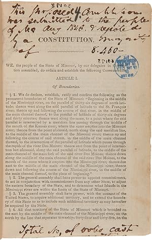 Seller image for Constitution of the State of Missouri; Made in Convention, at the City of Jefferson, A.D. 1845 [cover title] for sale by Donald A. Heald Rare Books (ABAA)