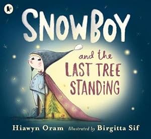 Image du vendeur pour Snowboy and the Last Tree Standing (Paperback) mis en vente par Grand Eagle Retail