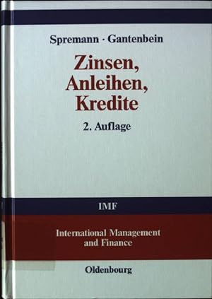 Seller image for Zinsen, Anleihen, Kredite. International management and finance for sale by books4less (Versandantiquariat Petra Gros GmbH & Co. KG)
