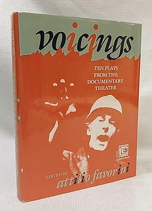 Seller image for Voicings: Ten Plays from the Documentary Theater for sale by Book House in Dinkytown, IOBA