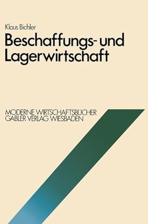 Imagen del vendedor de Beschaffungs- und Lagerwirtschaft. (=Moderne Wirtschaftsbcher / 02 ; 04). a la venta por Antiquariat Thomas Haker GmbH & Co. KG