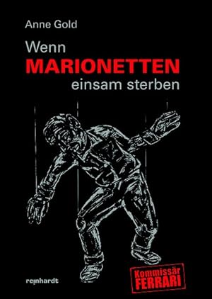Seller image for Wenn Marionetten einsam sterben for sale by primatexxt Buchversand