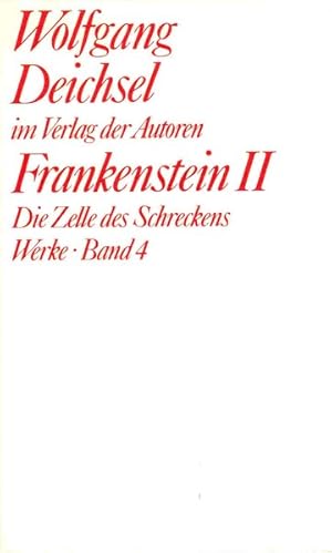 Werke: Frankenstein, Bd.2, Die Zelle des Schreckens (Theaterbibliothek)